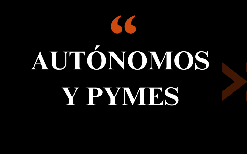 Autónomos y PYMES en Sevilla
