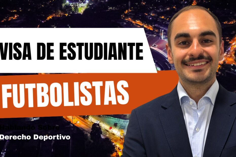 Futbolista con visa de estudiante en España