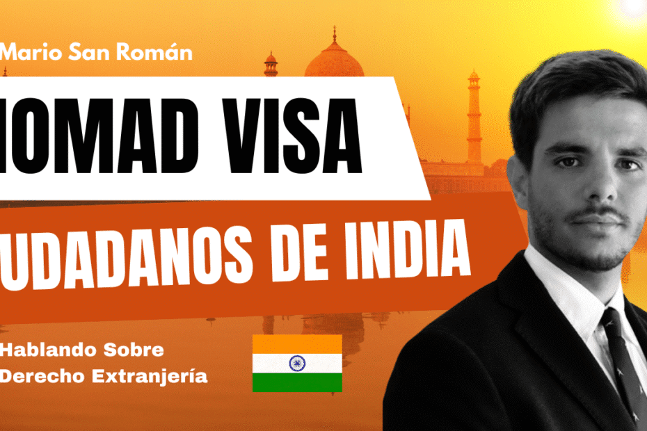 Nomad Visa españa india