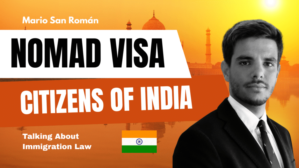 Spain’s Nomad Visa for Indian