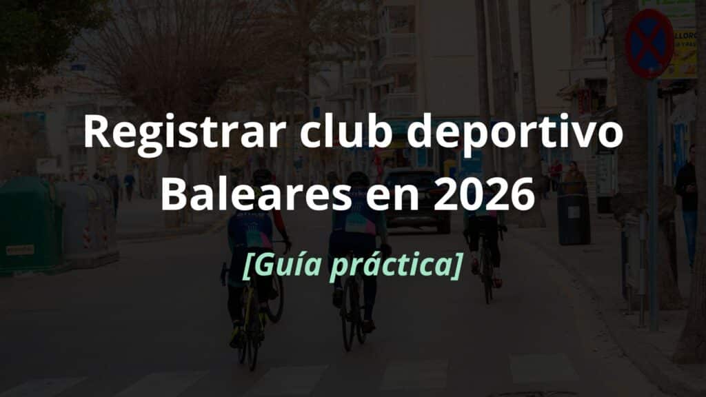 Registrar club deportivo Baleares