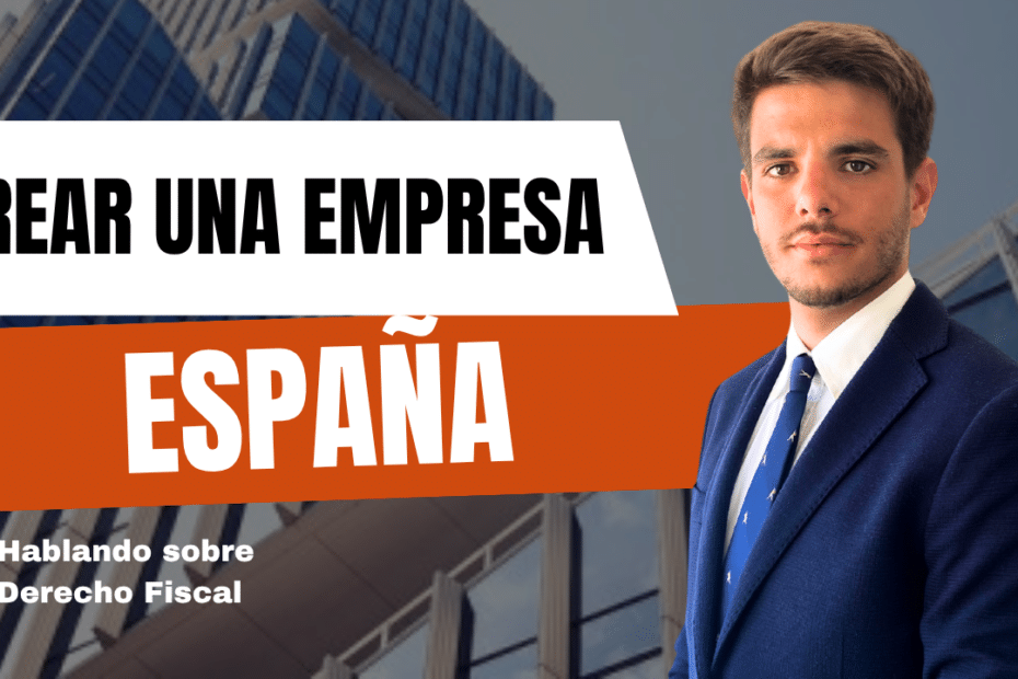 crear una empresa en españa