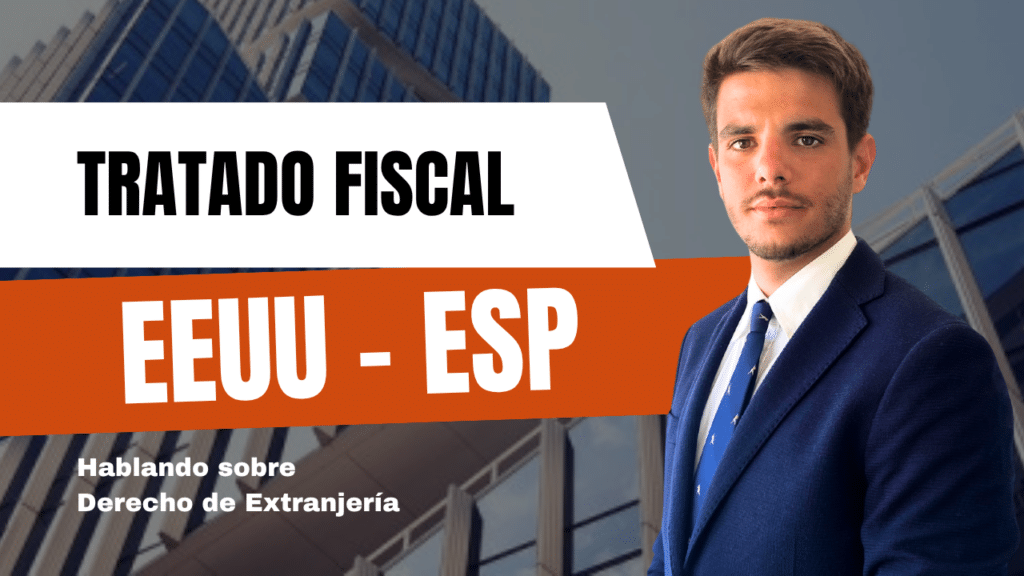 Tratado fiscal entre Estados Unidos y España