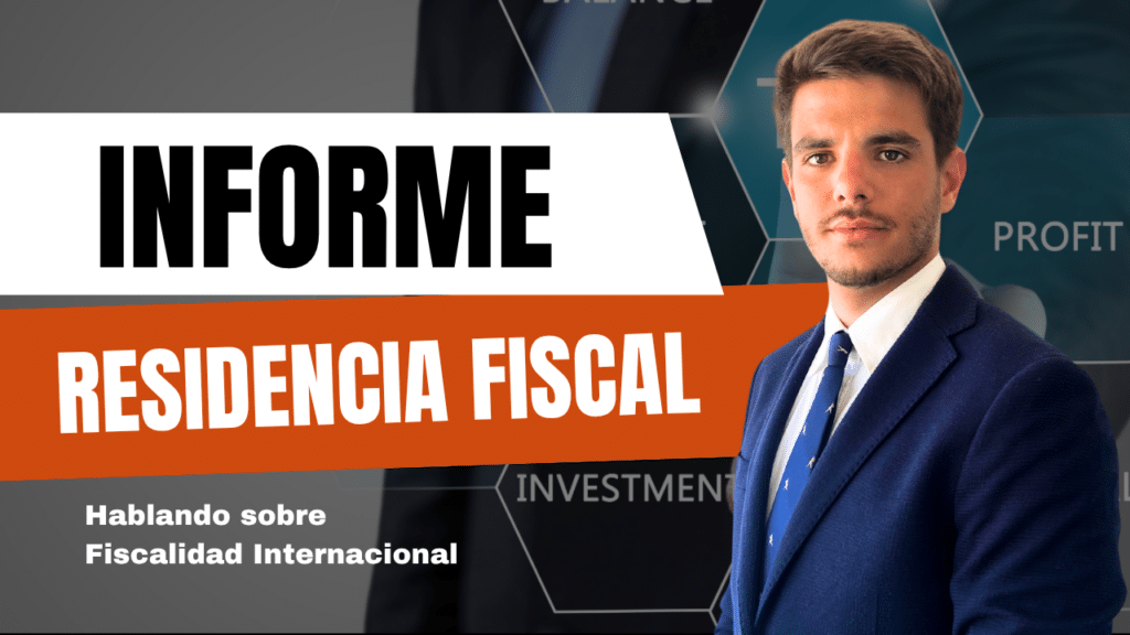 Informe de residencia fiscal
