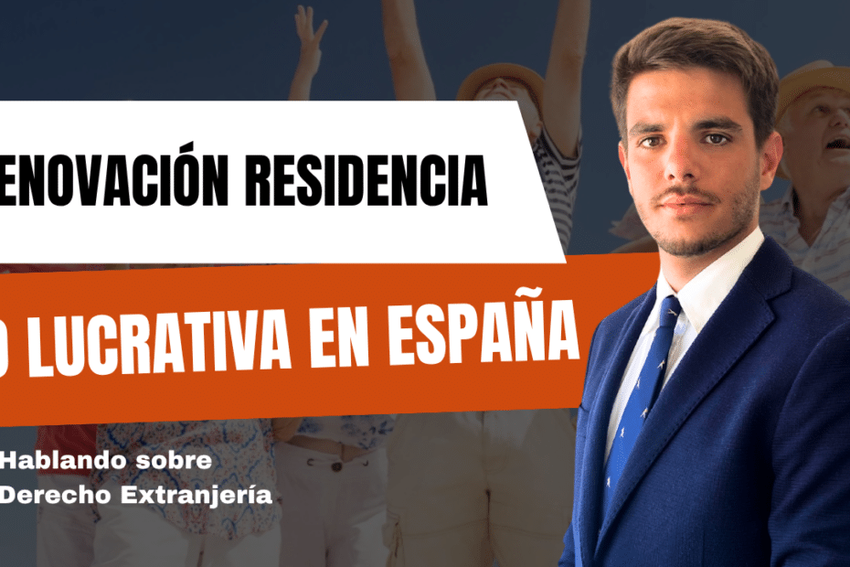 RESIDENCIA NO LUCRATIVA EN ESPAÑA