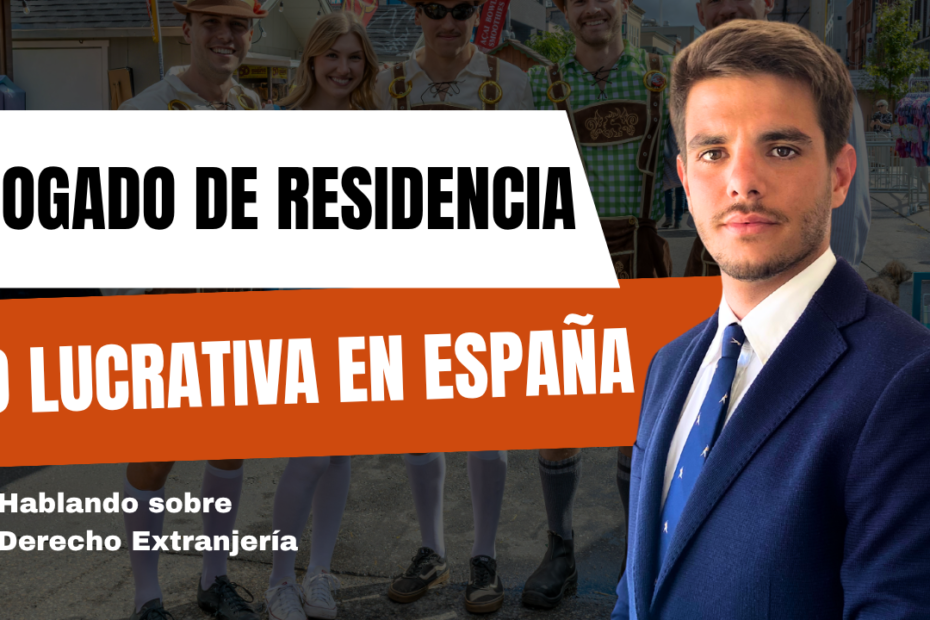 Abogado de residencia no lucrativa en España