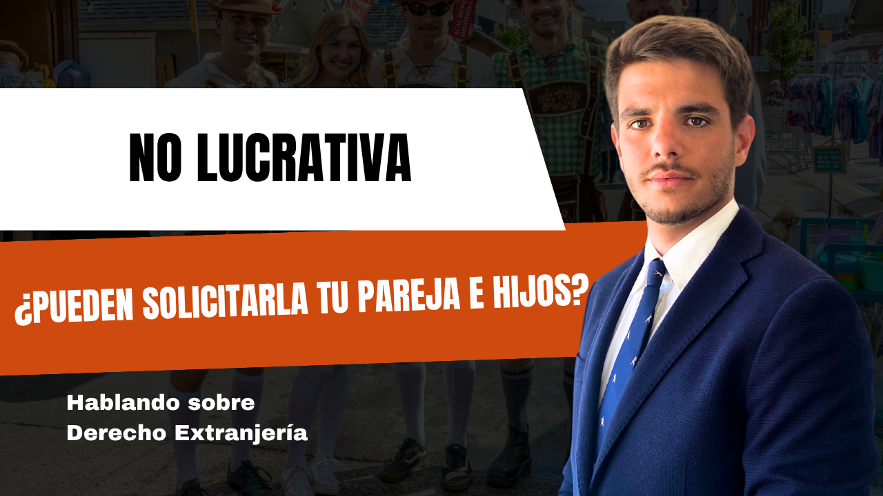 Residencia no lucrativa en familia: ¿solicitarla tu pareja e hijos?
